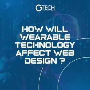wearable technology affect web design
